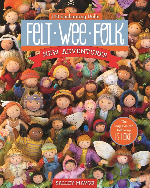 book - Felt Wee Folk: New Adventures